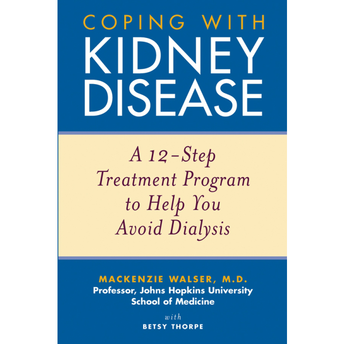 Coping with Kidney Disease: A 12-Step Treatment Program
