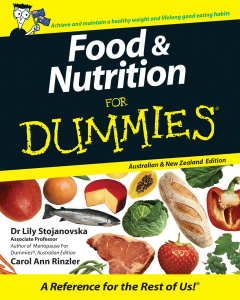 Food and Nutrition For Dummies, Australian and New Zealand Edition